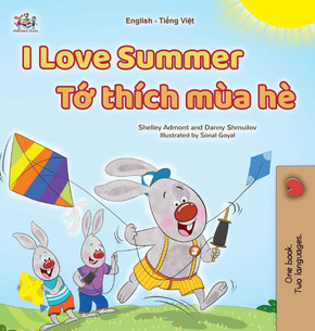 I Love Summer (English Vietnamese Bilingual Children's Book) - Large Print