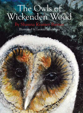 The Owls of Wickenden Wood The Owls of Wickenden Wood