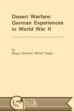 Desert Warfare: German Experiences in World War II
