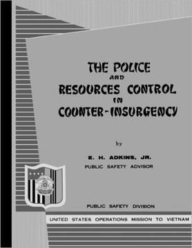 The Police and Resources Control in Counter-Insurgency: A Training Manual for Police (1964)