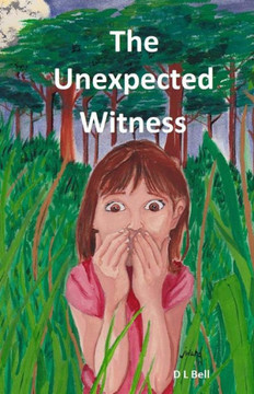 The Unexpected Witness