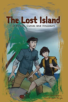 The Lost Island Of Pirates, Curses And Dinosaurs The Lost Island Of Pirates, Curses And Dinosaurs
