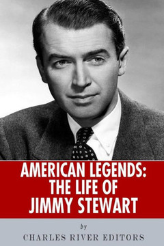 American Legends: The Life of Jimmy Stewart