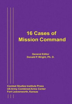 16 Cases of Mission Command