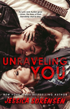 Unraveling You Unraveling You