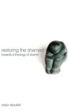 Restoring the Shamed