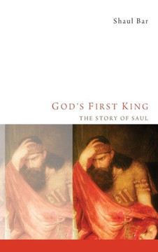 God's First King