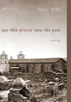 Say This Prayer into the Past