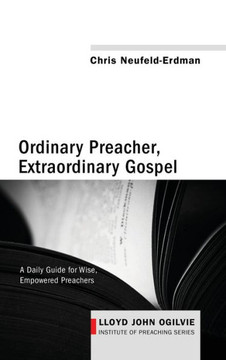 Ordinary Preacher, Extraordinary Gospel