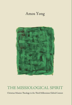 The Missiological Spirit The Missiological Spirit
