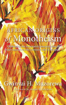 African Origins of Monotheism