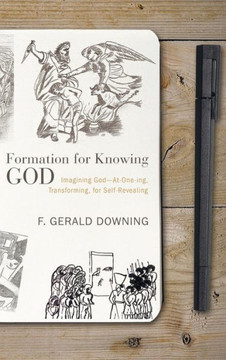 Formation for Knowing God Formation for Knowing God