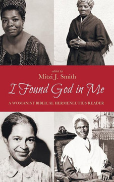 I Found God in Me I Found God in Me
