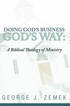 Doing God's Business God's Way