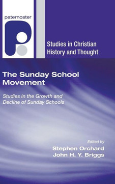 The Sunday School Movement