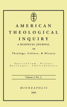 American Theological Inquiry, Volume Two, Issue Two