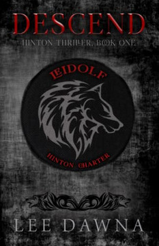 Descend: Hinton Charter Book One
