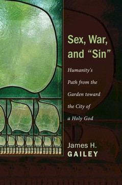 Sex, War, and ""Sin"" Sex, War, and ""Sin""