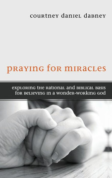 Praying for Miracles