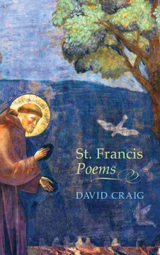 St. Francis Poems