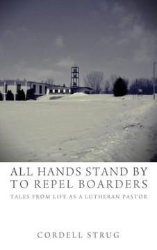 All Hands Stand By to Repel Boarders All Hands Stand By to Repel Boarders