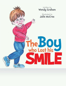 The Boy Who Lost His Smile