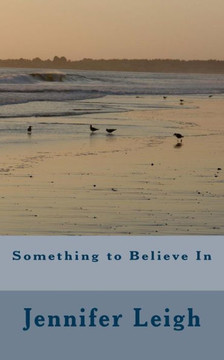 Something to Believe In