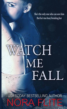 Watch Me Fall