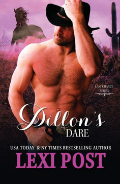 Dillon's Dare (Last Chance)