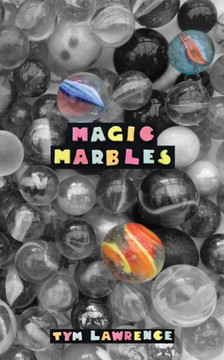 Magic Marbles