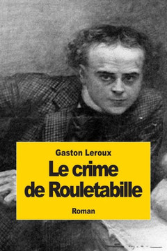 Le crime de Rouletabille