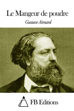 Le Mangeur de poudre Le Mangeur de poudre