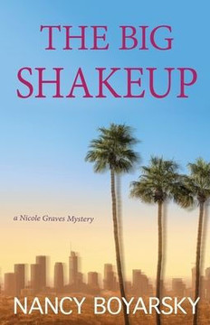 The Big Shakeup (Nicole Graves Mysteries)