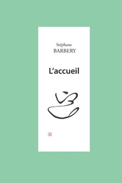 L'accueil (French Edition)