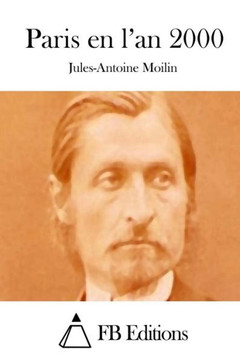 Paris en l'an 2000 Paris en l'an 2000