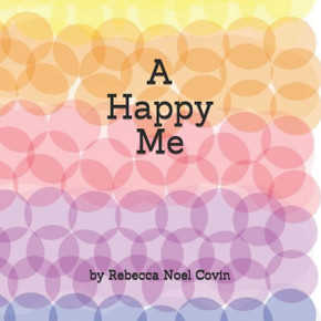 A Happy Me (Becoming Me)