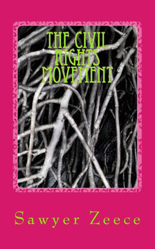 The Civil Rights Movement