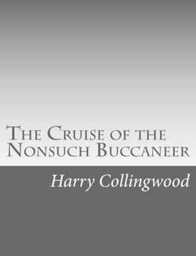 The Cruise of the Nonsuch Buccaneer