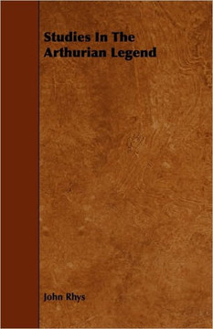 Studies In The Arthurian Legend Studies In The Arthurian Legend