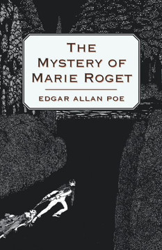 The Mystery of Marie Roget