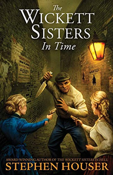 The Wickett Sisters in Time The Wickett Sisters in Time