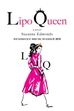 Lipo Queen: A Novel