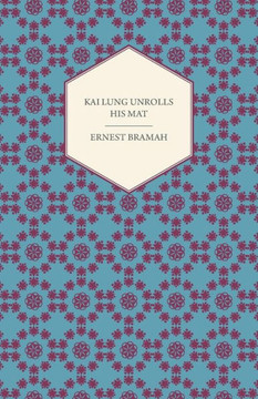 Kai Lung Unrolls His Mat