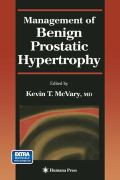 Management of Benign Prostatic Hypertrophy