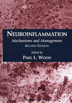 Neuroinflammation: Mechanisms and Management