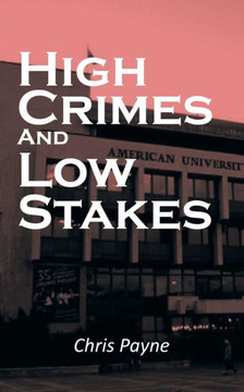High Crimes and Low Stakes