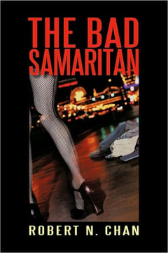 The Bad Samaritan The Bad Samaritan