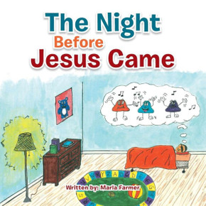 The Night Before Jesus Came: Basic Instructions Before Leaving Earth
