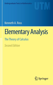 Elementary Analysis: The Theory of Calculus