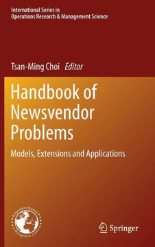 Handbook of Newsvendor Problems: Models, Extensions and Applications